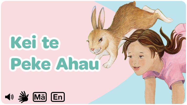 Kei te Peke Ahau - NZSL, English and Te Reo Māori