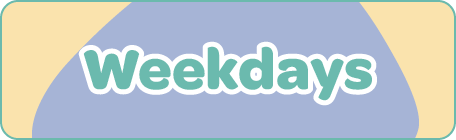 Weekdays