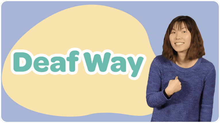 Deaf Way