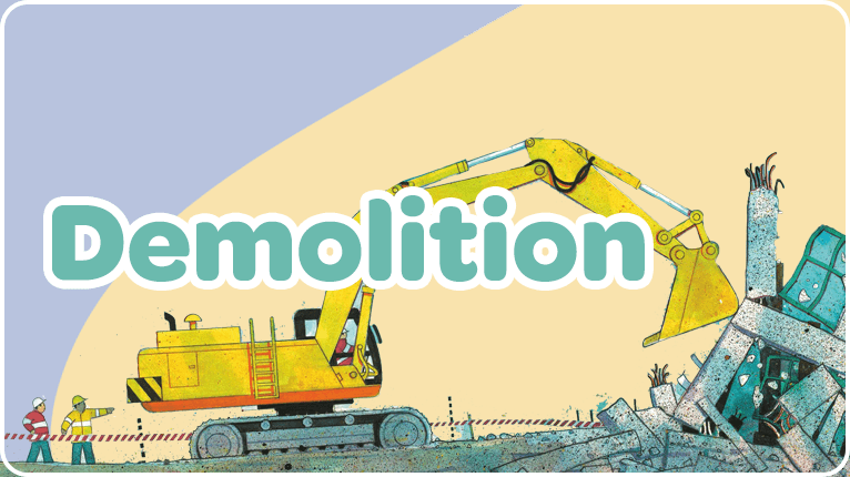 Demolition