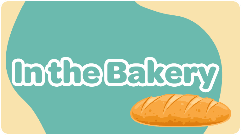 In the Bakery
