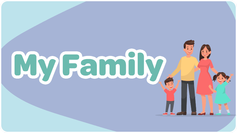 My Family