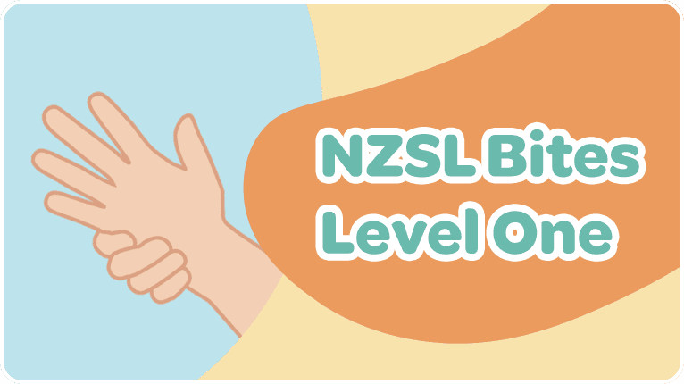 NZSL Bites Level One