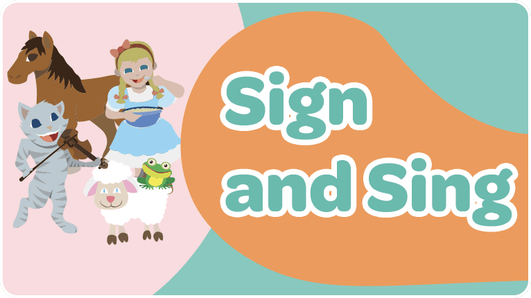 Sign and Sing