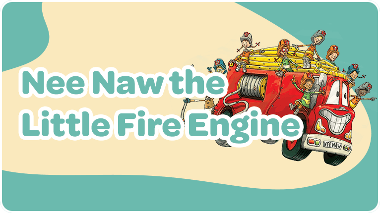 Nee Naw the Little Fire Engine