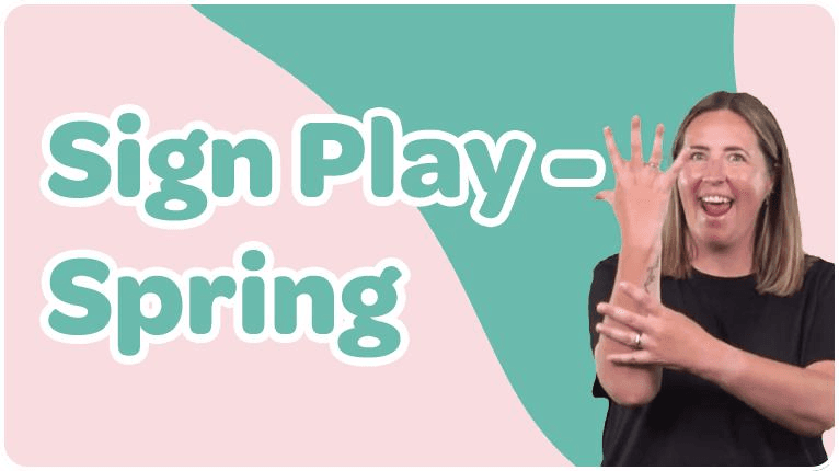 Sign Play - Spring