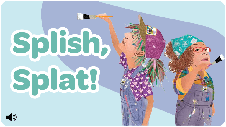 Splish, Splat!
