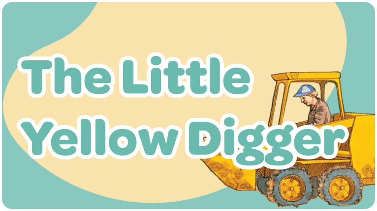 The Little Yellow Digger