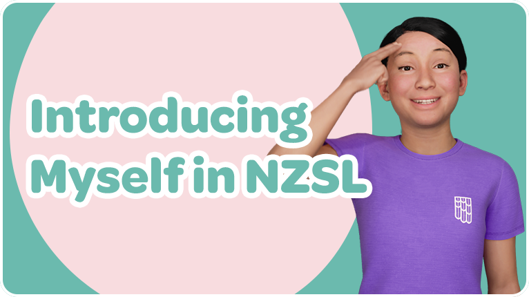 Introducing Myself in NZSL