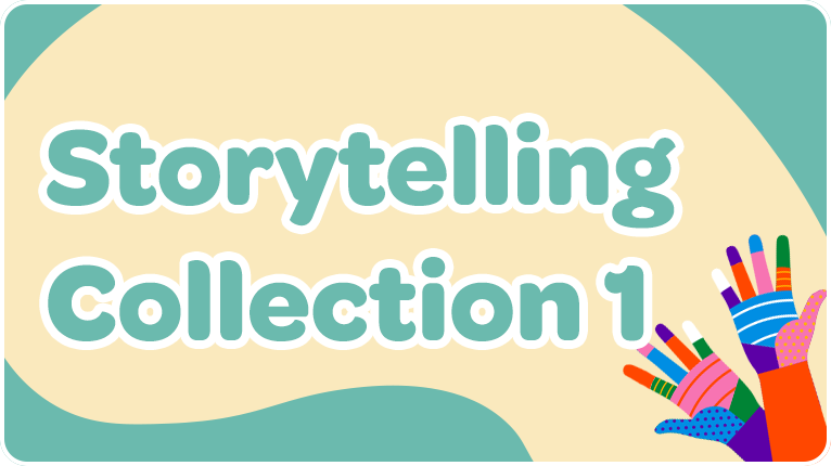 Storytelling Collection 1